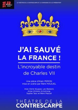 Affiche du spectacle J'ai sauvé la France - Théâtre de la Contrescarpe