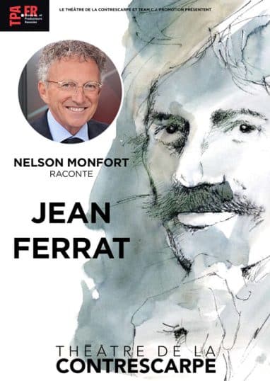 Affiche du spectacle Jean Ferrat de Nelson Monfort