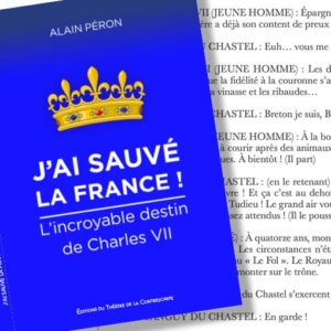 couverture du livre de la pièce "j'ai sauvé la France" d'Alain Péron au Théâtre de la Contrescarpe