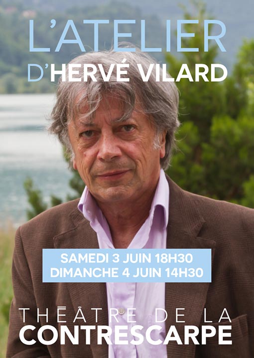 Affiche du spectacle "L'atelier d'Hervé Vilard" au Théâtre de la Contrescarpe